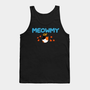 Meowmy of calico Tank Top